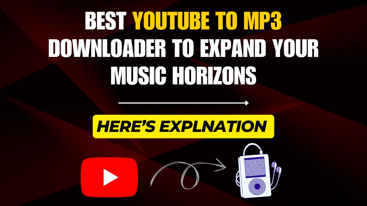 Best YouTube to MP3 Downloader 